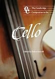 Search:  The Cambridge Companion to the Cello (Cambridge Companions to Music)