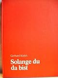 Produkt-Bild: Solange du da bist.