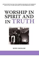 Worship in Spirit and in Truth