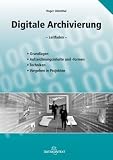 Digitale Archivierung