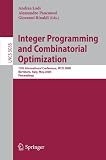 Integer Programming and Combinatorial Optimization: 13th International Conference, IPCO 2008 Bertinoro, Italy, May 26-28, 2008 Proceedings (Lecture ... Computer Science and General Issues)