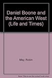 Daniel Boone and the American west
