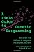 A Field Guide to Genetic Programming