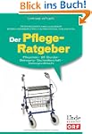 Der Pflege-Ratgeber: Pflegeheim - 24-...
