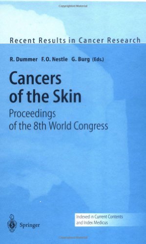Cancers of the Skin: Proceedings of the 8th World Congress (Recent Results in Cancer Research)