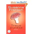 Treuepunkte: Roman