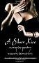 A Silver Kiss (Vampire Poetry)