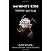 The White Rose: Munich, 1942�1943. [Orig. pub. as Students Against Tyranny.] 2d ed.