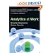 Analytics at Work: Smarter Decisions, Better Results