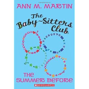 Click here to see all customer reviews now The Baby-Sitters Club: The Summer Before