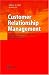 Customer Relationship Management: Erfolgreiche Kundenbeziehungen durch integrierte Informationssysteme (German Edition)