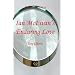 A-level Notes for Ian McEwans "Enduring Love" (Jane Gibson's 'A'-level Notes)