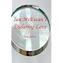 A-level Notes for Ian McEwans "Enduring Love" (Jane Gibson's 'A'-level Notes)