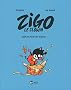 Zigo T02 Cadeau pour un zigoto