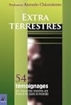 Extra-terrestres : 54 t�moignages, en...