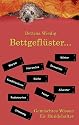 Bettgefl&uuml;ster ...: Gemischtes Wissen f&uuml;r Hundehalter