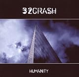 Anklicken zum Vergrößeren: 32crash - Humanity (Audio CD)