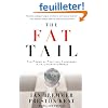 The Fat Tail: The Power of Political Knowledge in an Uncertain World (with a New Foreword)