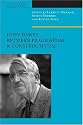 John Dewey Between Pragmatism and Constructivism (American Philosophy (Hardcover Unnumbered))