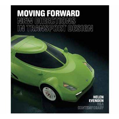 Moving Forward: New Directions in Transport Design
