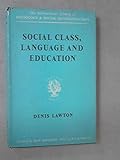 Social class, language and education