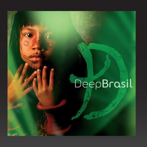 Deep Forest - Deep Brasil - Zortam Music