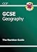 GCSE
Geography
Revision
Guide
(Revision
Guides)
