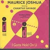 I GOTTA HOLD ON U 7 INCH (7" VINYL 45) UK ISSUE PRESSED IN HOLLAND ID 1992