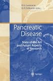 Pancreatic disease : state of the art and future aspects of research
