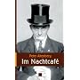 Im Nachtcaf�