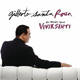 Gilberto Santa Rosa Vivir Sin Ti