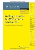 Produkt-Bild: Wichtige Gesetze des Wirtschaftsprivatrechts: Mit einer Einf&uuml;hrung von Prof. Dr. Dirk G&uuml;llemann
