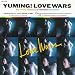Yuming! Love Wars