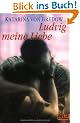 Ludvig meine Liebe: Roman (Gulliver)