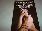 Carl Rogers on encounter groups, (Harrow books)