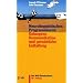 Neurolinguistisches Programmieren: Gelungene Kommunikation und pers�nliche Entfaltung