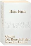 Produkt-Bild: Gnosis: Die Botschaft des fremden Gottes (Verlag der Weltreligionen Taschenbuch)