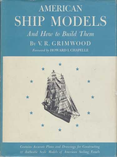 American Ship Models and How to Build Them