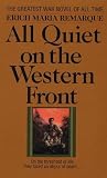 All Quiet on the Western Front   [ALL QUIET ON THE WESTERN FRONT] [Prebound]