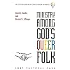 Ministry Among God's Queer Folk: LGBT Pastoral Care (Center for Lesbian and Gay Studies in Religion and Ministry)