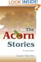 The Acorn Stories: Second Edition
