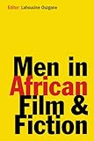 Men in African film & fiction