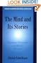The Mind and its Stories: Narrative Universals and Human Emotion (Studies in Emotion and Social Interaction)