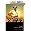 Borlaug; Volume 3, Bread Winner 1960-1969