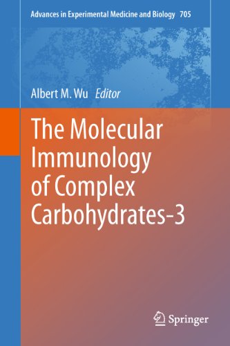 The Molecular Immunology of Complex Carbohydrates-3: 705 (Advances in Experimental Medicine and Biology)