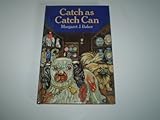 Catch as catch can