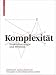 Books : Komplexität: Entwurfsstrategie und Weltbild (Kontext Architektur)