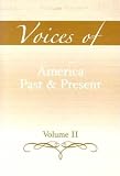 Voices of America Past and Present, Volume II