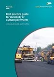 Best practice guide for durability of asphalt pavements