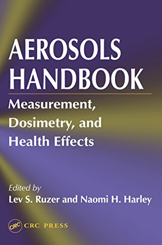 Aerosols Handbook: Measurement, Dosimetry, and Health Effects